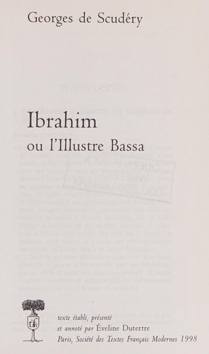 Cover for Ibrahim, ou, L'illustre Bassa
