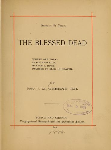 Cover for The blessed dead...