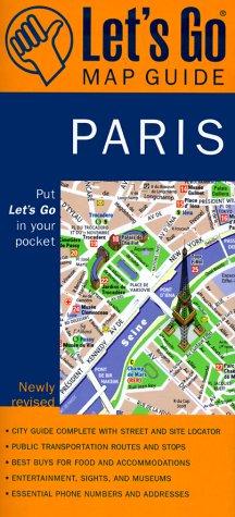 Cover for Let's Go Map Guide Paris (3rd Ed) (Let's Go Map Guide: Paris)