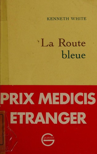 Cover for La route bleue