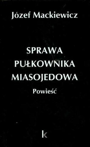 Cover for Sprawa pulkownika Miasojedowa