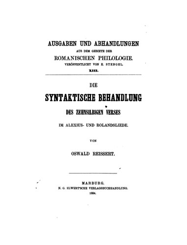 Cover for Die syntaktische Behandlung des zehnsilbigen Verses im Alexius- und Rolandsliede.