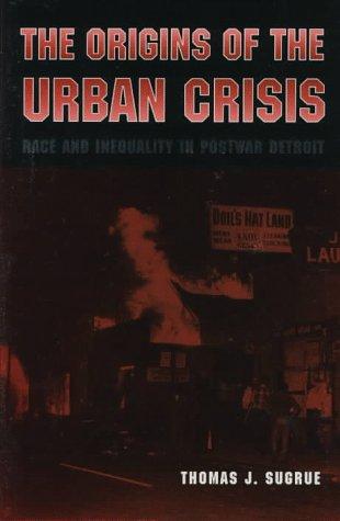 Cover for The origins of the urban crisis