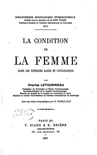 Cover for La condition de la femme dans les diverses races et civilisations
