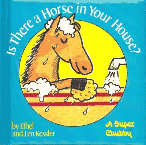 Cover for Is there a horse in your house?