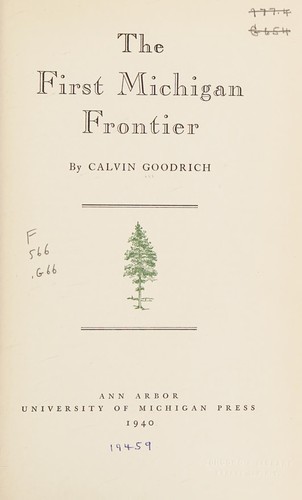 Cover for The first Michigan frontier
