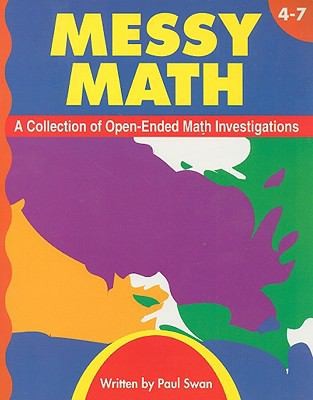 Cover for Messy Math A Collection Of Openended Investigations