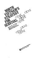 Cover for North Vietnam's strategy for survival