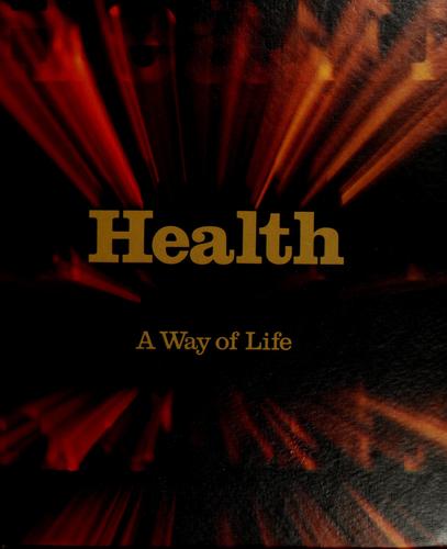Cover for Health, a way of life