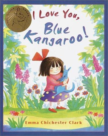Cover for I love you, Blue Kangaroo!