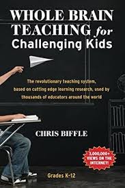 Cover for Whole Brain Teaching for Challenging Kids