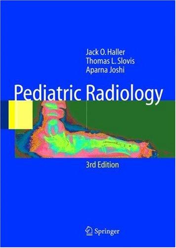 Cover for Pediatric Radiology, Third Edition