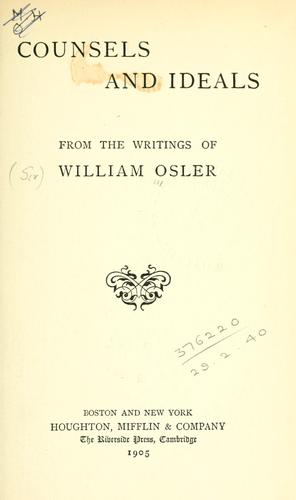 Cover for Counsels and ideals from the writings of William Osler.
