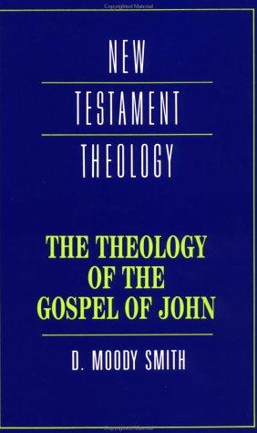 Cover for The theology of the Gospel of John