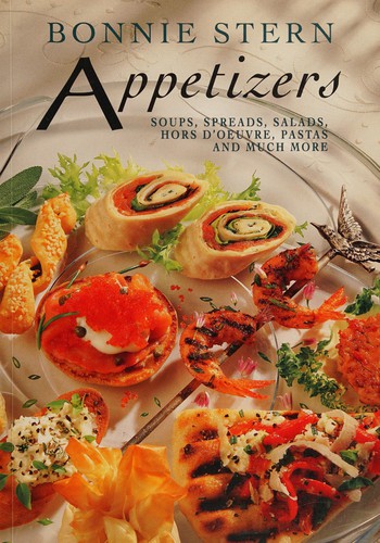 Cover for Appetizers : Soups, Spreads, Salads, Hors d'oeuvre, Pasta and Much More