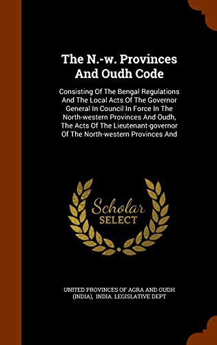 Cover for The N.-w. Provinces And Oudh Code