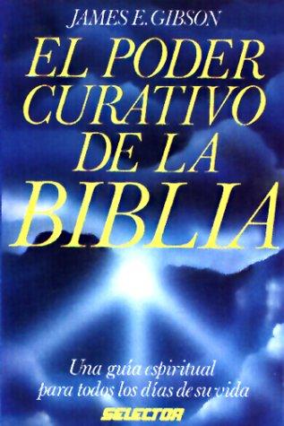Cover for El Poder Curativo De LA Biblia