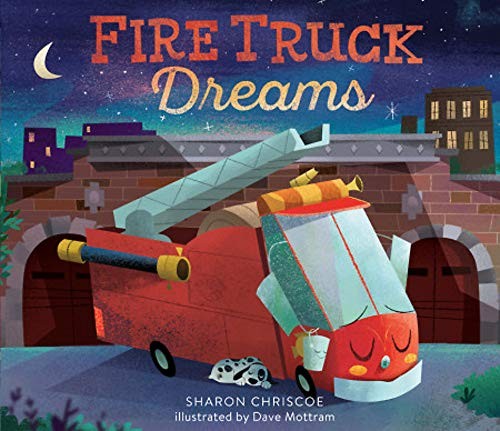 Cover for Fire Truck Dreams