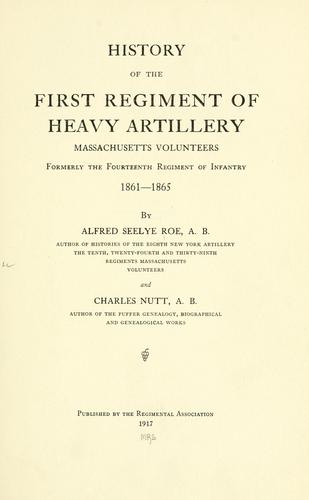 Cover for History of the First regiment of heavy artillery, Massachusetts volunteers, formerly the Fourteenth regiment of infantry, 1861-1865