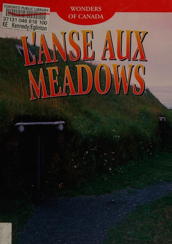 Cover for L'anse Aux Meadows (Wonders of Canada)