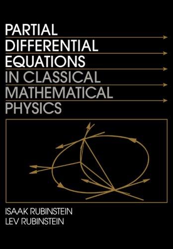 Cover for Partial Differential Equations in Classical Mathematical Physics