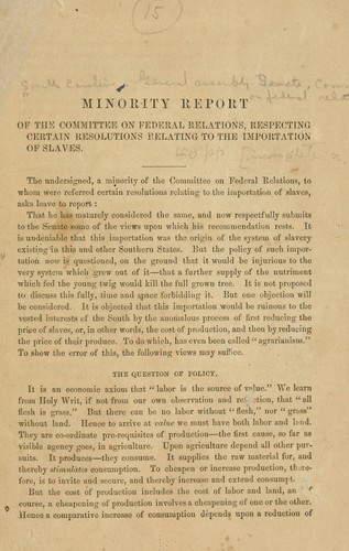 Cover for Minority report of the Committee on federal relations, respecting certain resolutions relating to the importation of slaves.
