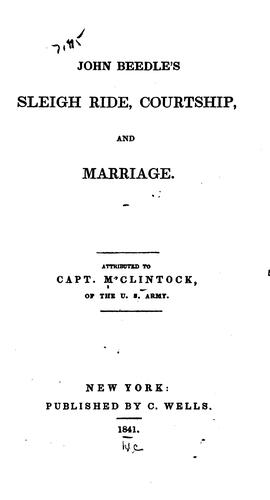 Cover for John Beedle's sleigh ride, courtship, and marriage.