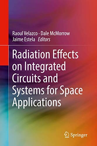 Cover for Radiation Effects on Integrated Circuits and Systems for Space Applications