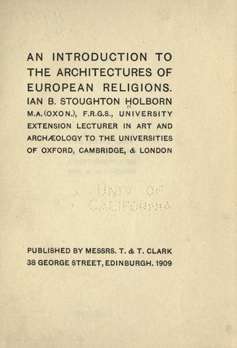 Cover for An introduction to the architectures of European religions.