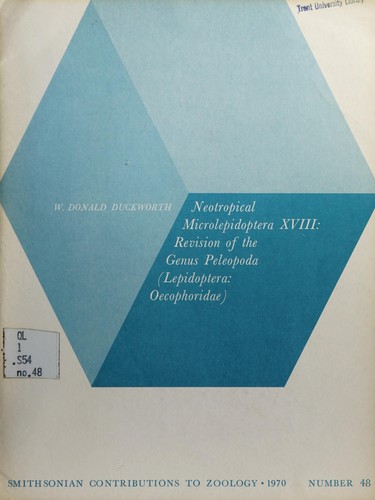 Cover for Neotropical Microlepidoptera xviii: revision of the genus Peleopoda (Lepidoptera: Oecophoridae)