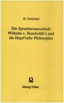Cover for Die Sprachwissenschaft Wilhelm v Humboldt's und die Hegel'sche Philosophie.