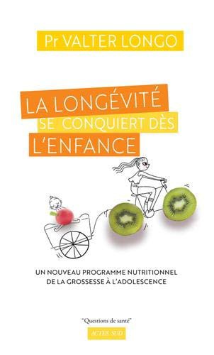 Cover for La longévité se conquiert dès l'enfance