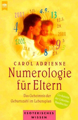 Cover for Numerologie für Eltern. Das Geheimnis der Geburtszahl im Lebensplan.