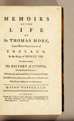 Cover for Memoirs of the life of Sir Thomas More, Lord High Chancellor of England, ... To which is added, his History of Utopia, translated into English; ... By Ferdo Warner, L.L.D.