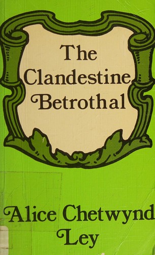 Cover for The clandestine betrothal