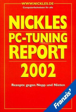 Cover for PC Tuning Report 2002. Rezepte gegen Nepp und Nieten.