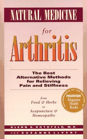 Cover for Natural Medicine for Arthritis: The Best Alternative Methods for Relieving Pain and Stiffness