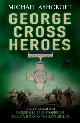 Cover for George Cross Heroes