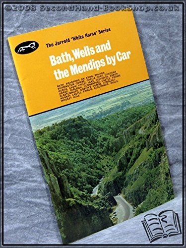 Cover for Bath, Wells and the Mendips by car