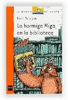 Cover for La hormiga Miga en la biblioteca