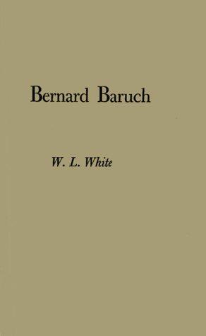 Cover for Bernard Baruch, portrait of a citizen