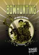 Cover for Bow Hunting (Edge Books)