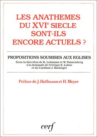 Cover for Les Anathèmes du XVIe siècle sont-ils encore actuels ? 