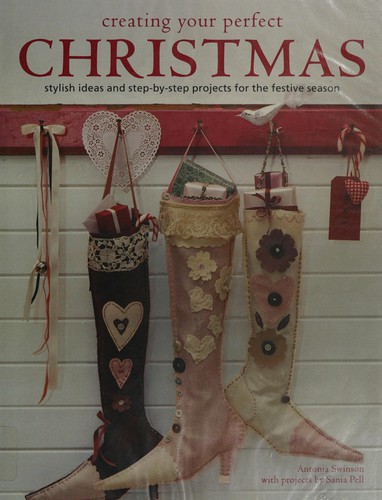 Cover for Creating Your Perfect Christmas