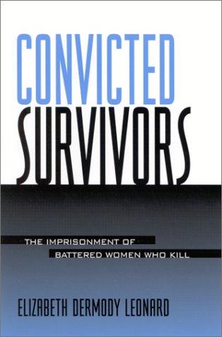 Cover for Convicted Survivors