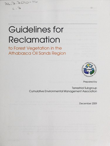 Cover for Guidelines for reclamation to forest vegetation in the Athabasca Oil Sands Region