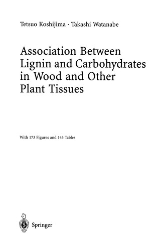 Cover for Association Between Lignin and Carbohydrates in Wood and Other Plant Tissues