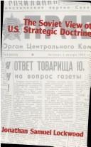 Cover for The Soviet view of U.S. strategic doctrine