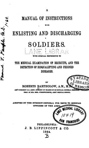 Cover for A Manual of instructions for enlisting and discharging soldiers: With Special Reference to the ...