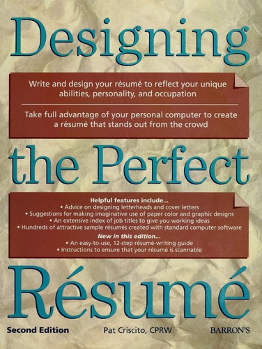 Cover for Designing the perfect résumé